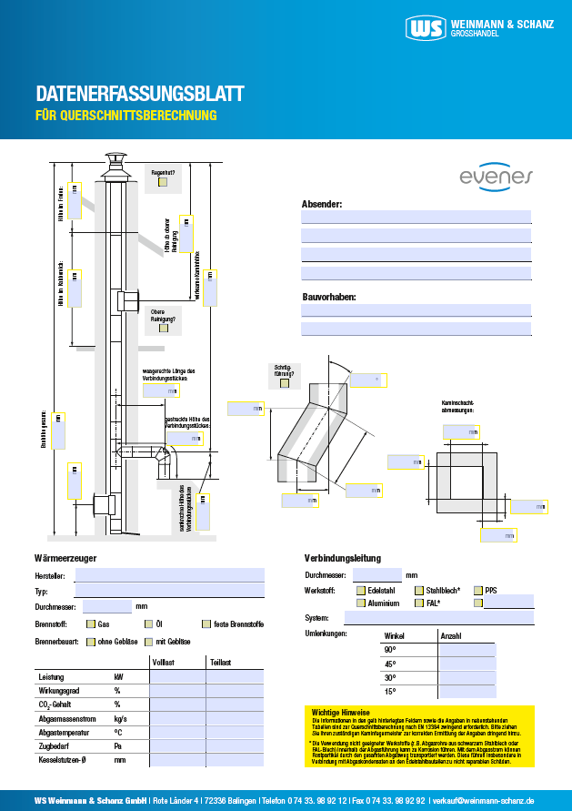 <p>Datenerfassung evenes Kamin einwandig</p>