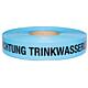 Pipe warning tape “Achtung Trinkwasserleitung” (Attention Drinking Water Pipe), blue, L=250 m